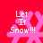Four identical pink snowflakes on red background with white text 'Let It Snow!!!' in pixelated font.