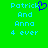 Green background with light blue pixelated text reading 'Patrick And Anna 4 ever' and a purple heart symbol replacing the letter K in Patrick.