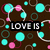 Pixelated graphic with turquoise and pink circles connected by lines on a brown background, featuring text "LOVE IS CONFUSING!" in white letters.