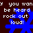 Blue star-shaped icon with white text reading "if you want to be heard rock out loud!" on dark brown background.