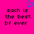 A static image with a bright pink background displays black pixelated text reading "zach is the best bf ever" and a blue pixelated heart symbol above the text.