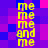 Yellow text 'me me and me' repeats vertically on a purple-pink pixelated background with blue accents.