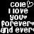 Pixelated white text on black background reads 'Cole' with heart symbol, 'I love you', 'forever and ever' repeated twice.