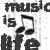 Static black-and-white pixelated image showing repeated text "music is life" with musical note symbols between lines.