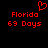Red pixelated text and symbols on black background: 'Florida' above '69 Days', with a heart symbol above the left 'Florida'.
