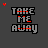 Pixelated text "TAKE ME AWAY" in three lines with animated color transitions , surrounded by small colored heart icons