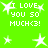 Green background with white pixelated text and stars, displaying "I LOVE YOU SO MUCH<3!" in four repeated sections.
