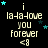 Pixelated text and stars on black background with repeated 'i la-la-love you forever <8' phrases, animated star movement.