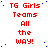 Red text reading 'TG Girls Teams All the way!' repeated in a pattern on white background with scattered blue dots