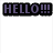 Static pixel art displays three distinct text-based designs: purple 'HELLO!!!' on black, white 'enter preverbed comment' stacked on black, and pink '-HERE-' with black outline.