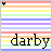 Rainbow striped background with horizontal bands of pink, orange, yellow, light green, blue, purple, and white; black text 'darby' in lowercase serif font at bottom center; small black arrow icon pointing up-left near top left corner.