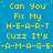 Yellow pixelated text on blue background repeats 'Can You Fix My H-E-A-R-T Cuzz It's A-M-A-G-E' in pattern with partial gray rectangle at bottom right