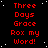 Red pixelated text repeats 'Three Days Grace Rox my Word!' on a black background with white speckles, with a gray rectangle in the bottom-right corner.