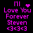 Pixelated pink text on black background reads 'I'll Love You Forever Steven <3<3<3' with two variations of the 'I'll' character animation.