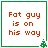 Four identical square with green borders display orange text reading "Fat guy is on his way" and small pixelated Christmas trees in the bottom-right corners