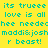 Yellow background with cyan text repeating 'its truuee love is all hee needechee maddi&josh r beast!' in a pattern, some sections highlighted in pink