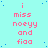Cyan background with blue dots, repeated pink text 'i miss noeyy and fiaa' in four , one showing 'fiaq' instead of 'fiaa'
