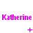 Three of pink 'Katherine' text with changing symbols below each on a white background