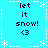 Pixel art icon with cyan background displaying "let it snow! <3" text and white star/snowflake borders, arranged in a of identical