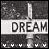 Black-and-white pixelated icon with 'DREAM' text, vertical white bar above, and six small Y-shaped symbols below on dark background.
