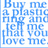 Blue pixelated text on white background reads "Buy me a plastic ring that love me." in blocky, low-resolution lettering.