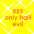 Yellow background with white diamond lattice pattern, orange text reading '333 only half evil' repeated in four identical quadrants.