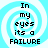 Four identical pixelated display a light blue spiral background with black text reading "In my eyes its a FAILURE" in a