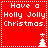 Red square icon with white pixelated text 'Have a Holly Jolly Christmas.' and small tree symbols in four quadrants.