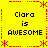 Yellow background with red dotted borders and asterisk motifs, displaying four identical text blocks reading "Clara is AWESOME" in black pixelated font.