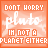 identical orange-tinted each displaying white text reading "DONT WORRY pluto IH NOT A PLANET EITHER" with a subtle cloud-like background pattern