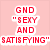 A static image with four quadrants: two pink top sections with red text and two bottom sections, one dark with a gold logo. The text reads "GND 'SEXY AND SATISFYING'" and "Take a bite of DELICIOUS.".