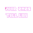 Pixelated pink text 'YOUR EYES TELL LIES' on white background with scattered blue and pink dots, some frames showing small X-shaped patterns.