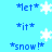 Pixelated blue background with white snowflakes and blue text reading *let*, *it*, *snow!* in a repeating pattern.