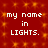 Red background with orange light patterns and white text reading 'my name in LIGHTS.' repeated four times in a