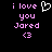 Pixelated text and symbols on black background with pink and white elements, including 'i love you Jared' and heart/emoji icons.