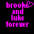 Pixelated pink text on black background reads 'brooke and luke forever' with a heart symbol replacing the 'o' in 'brooke' on left side.