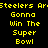 Yellow pixelated text on black background reads "Steelers Ar" and "Gonna Win The Super Bowl" with white rectangular overlays changing position across frames.