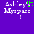 Purple background with white pixelated text 'Ashley's Myspace !!!' and a green heart symbol replacing the apostrophe in 'Ashley's'.