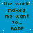 Blue background with repeated brown text "the world makes me want to... BARF" and scattered white dots, one gray rectangle in bottom-right corner.