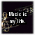 Pixelated icon with dark background, white text reading 'Music is my life.', and a golden treble clef symbol on the left.