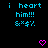 Pixelated cyan text 'i heart him!!! &*$/.' repeats across a black background with pink hearts appearing in