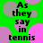 Green background with pink and gray circles, black text reading "As they say in tennis" arranged in four quadrants.