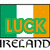 Static image with Irish flag background and text reading 'LUCK OF THE IRISH' in green-outlined orange letters, repeated twice.