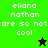 Green and black pixelated text displays 'eliana nathan are so not cool' with a star icon changing from black to green.