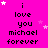 A bright pink background displays repeated text "i love you michael forever" in black pixelated font, with scattered white and light pink stars.
