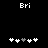 Black background with white pixelated text 'Bri' at top center, five heart symbols below arranged in a where one heart is grayed out