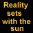Yellow text 'Reality sets with the sun' on black background above a yellow circular shape that changes from full circle to half-circle across frames.