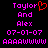 Pixelated text in bright pink and red on black background, showing 'Taylor And Alex 07-01-07' with a red heart symbol replacing the 'o' in 'Taylor' on the left side.
