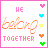 A contact sheet of seven animated frames showing a pink-bordered icon with 'HE belong TOGETHER' text and changing heart symbols.