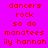 Red pixel text on four colored backgrounds reads 'dancers rock so do manatees ily hannah' in two per background